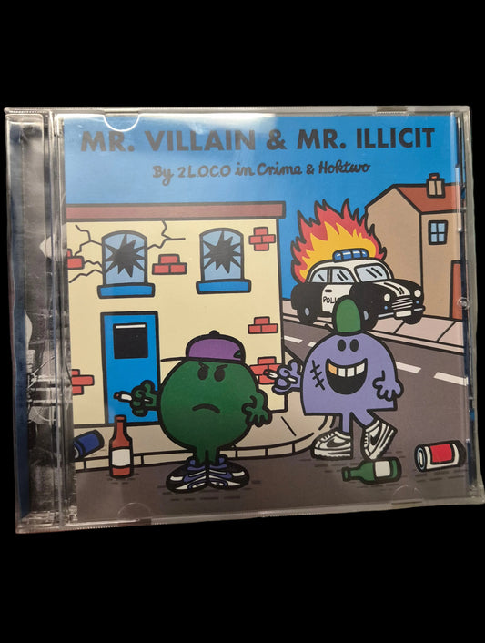 Mr Villain & Mr Illicit CD